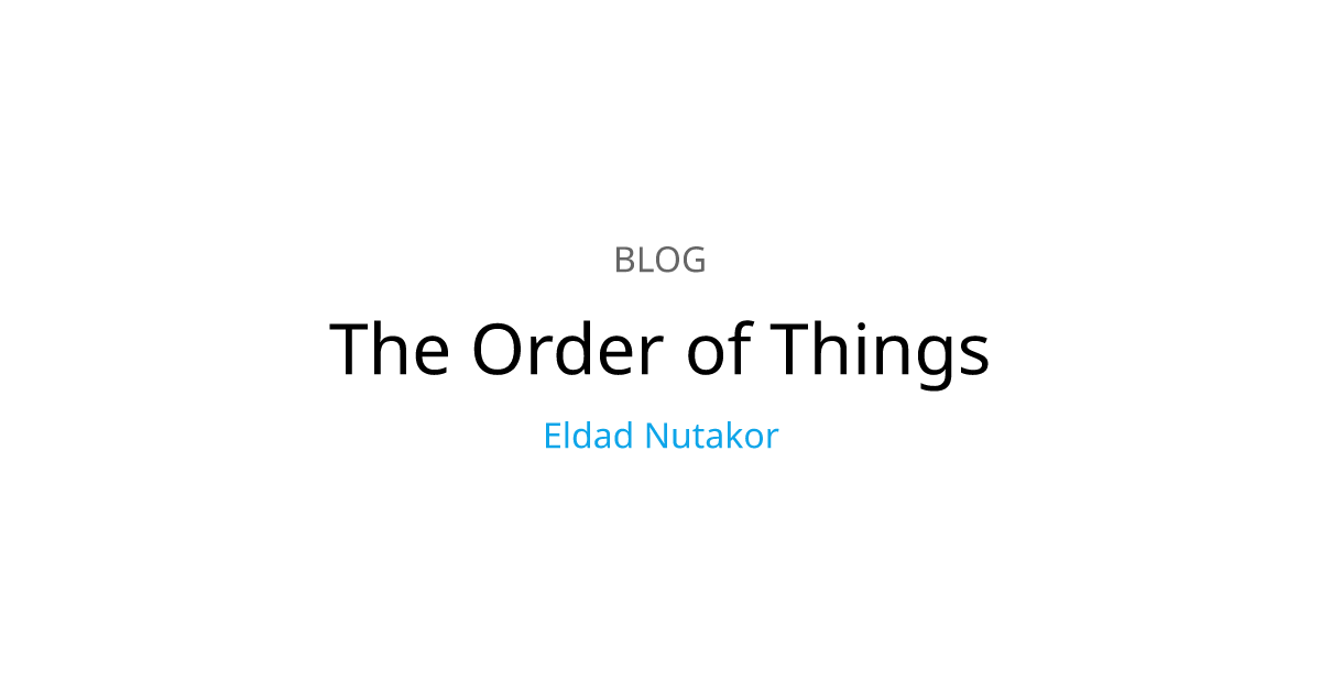 The Order of Things